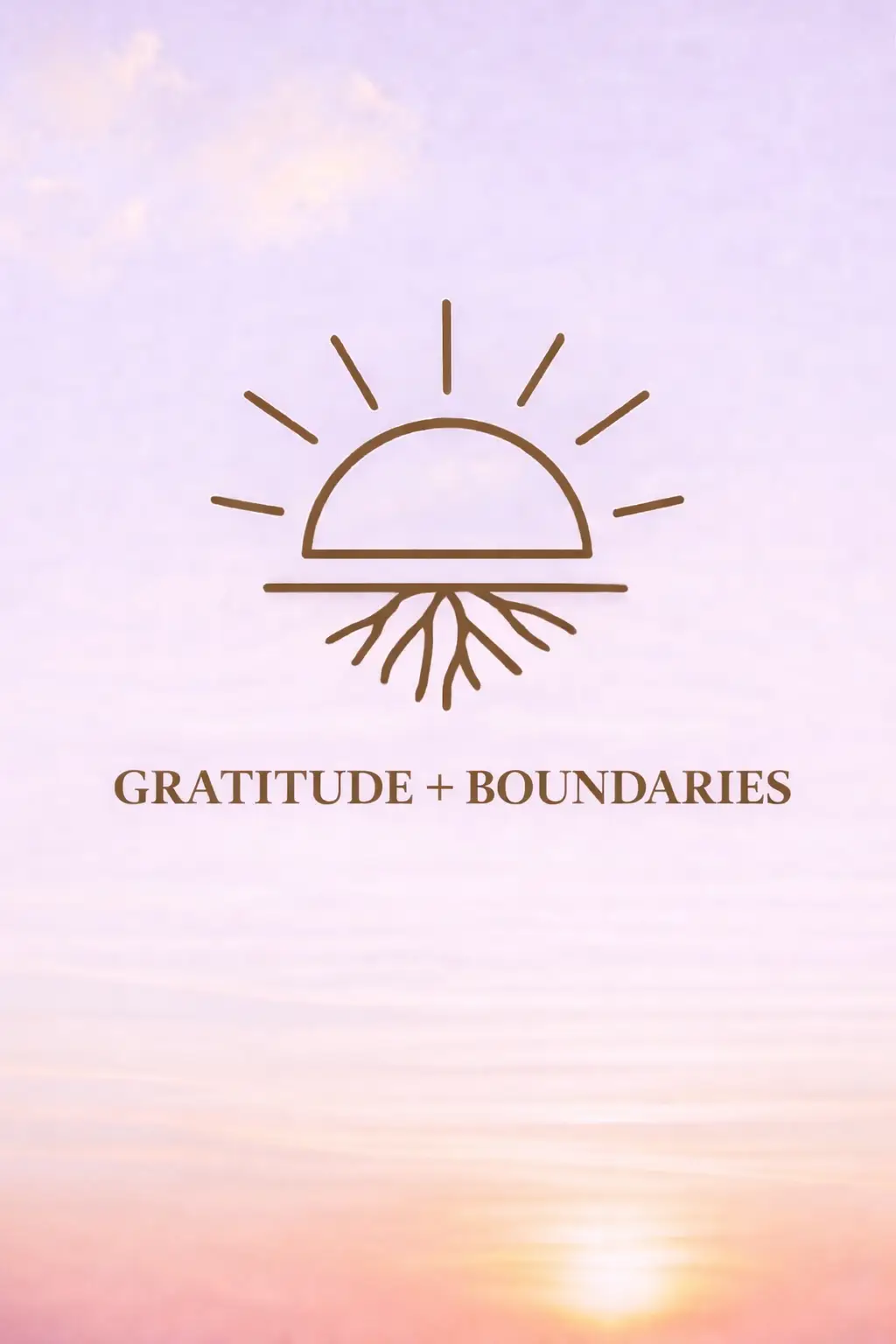 Monday, January 25, 2026 Gratitude + Boundaries